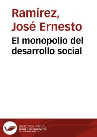 El monopolio del desarrollo social