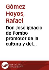 Don José ignacio de Pombo promotor de la cultura y del desarrollo económico del país