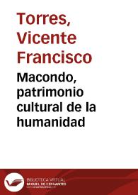 Macondo, patrimonio cultural de la humanidad
