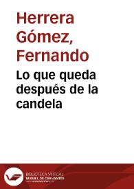 Lo que queda después de la candela