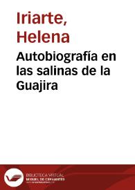 Autobiografía en las salinas de la Guajira