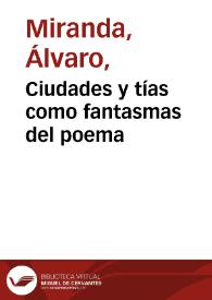 Ciudades y tías como fantasmas del poema