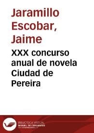 XXX concurso anual de novela Ciudad de Pereira