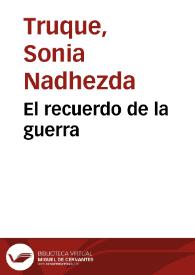 El recuerdo de la guerra