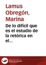 De lo difícil que es el estudio de la retórica en el 2000