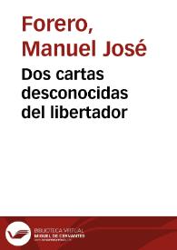 Dos cartas desconocidas del libertador