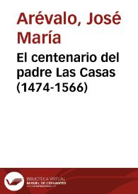 El centenario del padre Las Casas (1474-1566)