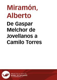 De Gaspar Melchor de Jovellanos a Camilo Torres