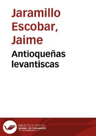 Antioqueñas levantiscas