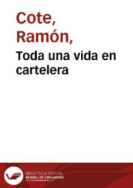 Toda una vida en cartelera