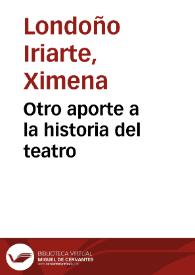 Otro aporte a la historia del teatro