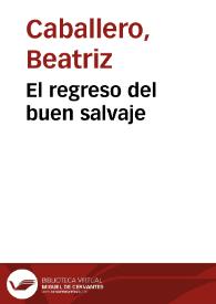 El regreso del buen salvaje