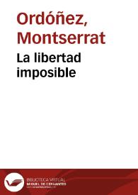 La libertad imposible