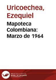 Mapoteca Colombiana: Marzo de 1964