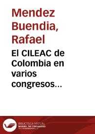 El CILEAC de Colombia en varios congresos internacionales
