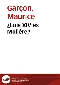 ¿Luis XIV es Moliére?