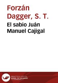 El sabio Juán Manuel Cajigal