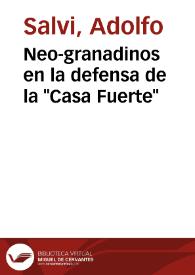 Neo-granadinos en la defensa de la 'Casa Fuerte'