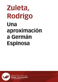 Una aproximación a Germán Espinosa