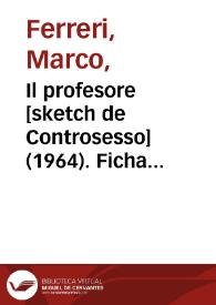 Il profesore [sketch de Controsesso] (1964). Ficha técnica