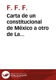 Carta de un constitucional de México a otro de La Habana