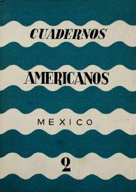 Cuadernos americanos. Año II, vol. VIII, núm. 2, marzo-abril de 1943
