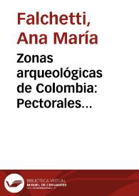 Zonas arqueológicas de Colombia: Pectorales acorazonados