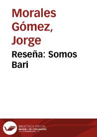 Reseña: Somos Bari