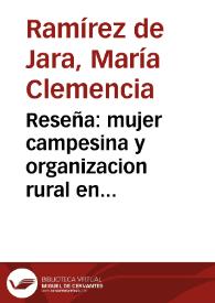 Reseña: mujer campesina y organizacion rural en Colombia.