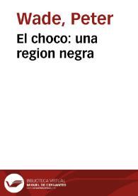 El choco: una region negra