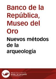 Nuevos métodos de la arqueología