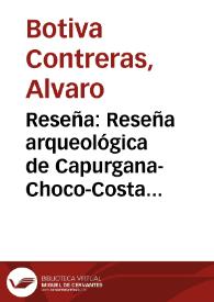 Reseña: Reseña arqueológica de Capurgana-Choco-Costa Occidental del Golfo de Uraba, 1985