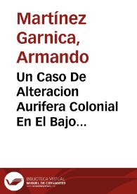 Un Caso De Alteracion Aurifera Colonial En El Bajo Magdalena