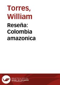 Reseña: Colombia amazonica