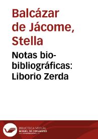 Notas bio-bibliográficas: Liborio Zerda