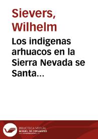 Los indigenas arhuacos en la Sierra Nevada se Santa Marta