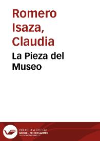 La Pieza del Museo