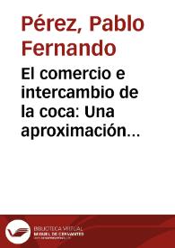 El comercio e intercambio de la coca: Una aproximación a la Etnohistoria de Chicamocha