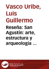 Reseña: San Agustín: arte, estructura y arqueología  César Augusto Velandia Jagua