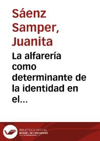 La alfarería como determinante de la identidad en el bajo valle de Tenza