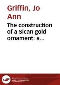 The construction of a Sican gold ornament: a sculptural bat head
