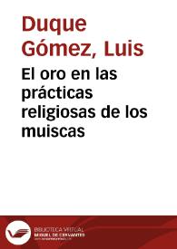 El oro en las prácticas religiosas de los muiscas