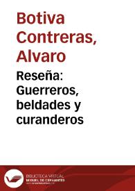 Reseña: Guerreros, beldades y curanderos