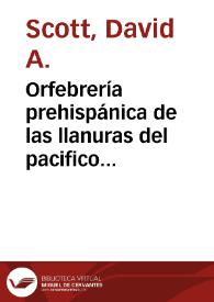 Orfebrería prehispánica de las llanuras del pacifico de Ecuador y Colombia