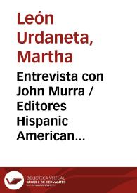 Entrevista con John Murra / Editores Hispanic American Historical Review- HAHR