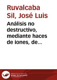 Análisis no destructivo, mediante haces de iones, de joyas y ornamentos propios de la metalurgia del oro de América prehispánica