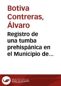 Registro de una tumba prehispánica en el Municipio de Suárez (Tolima)