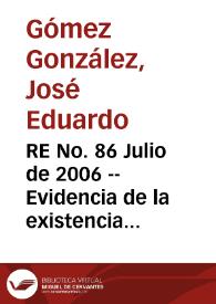 RE No. 86 Julio de 2006 -- Evidencia de la existencia de un canal de crédito bancario para Argentina y Colombia