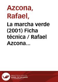 La marcha verde (2001) Ficha técnica 