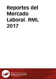 Reportes del Mercado Laboral. RML  2017